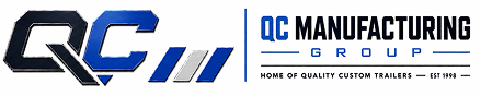 QC Manufacturing Group — Quality Custom Trailers